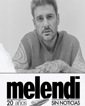 Melendi - 20 Años Sin Noticias en Castellón